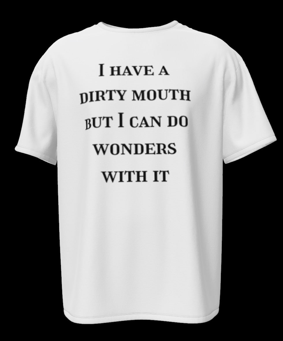 Dirty Mouth Graphic Tee