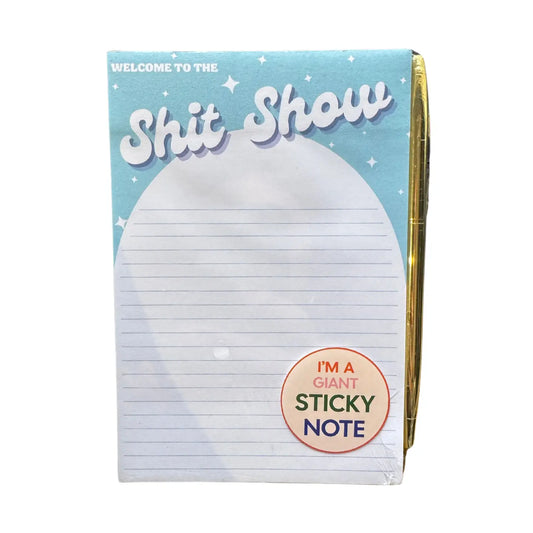 Welcome To the Shit Show Sticky Note
